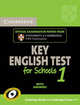 Cambridge KET for Schools 1 Self-study Pack (Student's Book with Answers and Audio CD): Official Examination Papers from University of Cambridge ESOL Examinations, 