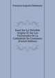 Essai Sur La Veritable Origine Et Sur Les Vicissitudes De La Cathedrale De Coutances (French Edition), Francois Auguste Delamare 