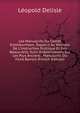 Les Manuscrits Du Comte D'ashburnham: Rapport Au Ministre De L'instruction Publique Et Des Beaux-Arts, Suivi D'observations Sur Les Plus Anciens . Manuscrits Du Fond Barrois (French Edition), Delisle Leopold 