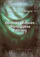 Oeuvres Choisies (Portuguese Edition), Casimir Delavigne 