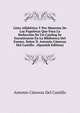 Lista Alfabetica Y Por Materias De Las Papeletas Que Para La Redaccion De Un Catalog Se Encontraron En La Biblioteca Del Exemo. Senor D. Antonio Canovas Del Castillo . (Spanish Edition), Antonio Canovas Del Castillo 