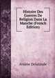 Histoire Des Guerres De Religion Dans La Manche (French Edition), Arsene Delalande 