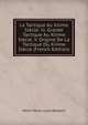 La Tactique Au Xiiime Siecle: Iv. Grande Tactique Au Xiiime Siecle. V. Origine De La Tactique Du Xiiime Siecle (French Edition), Henri Marie Louis Delpech 