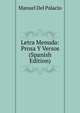 Letra Menuda: Prosa Y Versos (Spanish Edition), Manuel del Palacio 