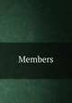 Members, 