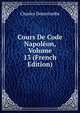 Cours De Code Napoleon, Volume 13 (French Edition), Charles Demolombe 