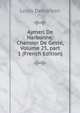 Aymeri De Narbonne: Chanson De Geste, Volume 25, part 1 (French Edition), Louis Demaison 