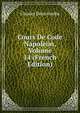 Cours De Code Napoleon, Volume 14 (French Edition), Charles Demolombe 