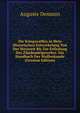 Die Kriegswaffen in Ibrer Historischen Entwickelung Von Der Steinzeit Bis Zur Erfindung Des Z?ndnadelgewehrs: Ein Handbuch Der Waffenkunde (German Edition), Auguste Demmin 