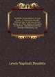 Kentucky Jurisprudence: In Four Books : I. Constitutional and Political Law. Ii. the Law of Real Estate. Iii. Other Rights of Property. Iv. Persons . Introduction On the Sources of Kentucky Law, Lewis Naphtali Dembitz 