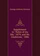 Supplement to "Notes of my life," 1879, and Mr. Gladstone," 1886, George Anthony Denison 