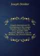Congr?s International De L'enseignement Des Langue Vivantes Tenu ? Paris Du 24 Au 28 Juillet 1900: Rapports, M?moires, Liste De Membres, Etc (French Edition), Joseph Deniker 