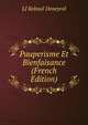 Pauperisme Et Bienfaisance (French Edition), LJ Reboul Deneyrol 