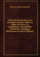 Notes Et Souvenirs: Les Journ?es De Juin 1848; Le Si?ge De Paris; La Commune; L'assembl?e Nationale; Quelques R?flexions (French Edition), Ernest Denormandie 