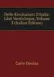 Delle Rivoluzioni D'italia: Libri Venticinque, Volume 5 (Italian Edition), Carlo Denina 
