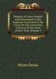 Reports of Cases Argued and Determined in the Supreme Court and in the Court for the Correction of Errors of the State of New York, Volume 3, Hiram Denio 