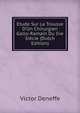 Etude Sur La Trousse D'Un Chirurgien Gallo-Ramain Du Iiie Si?cle (Dutch Edition), Victor Deneffe 