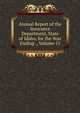 Annual Report of the Insurance Department, State of Idaho, for the Year Ending ., Volume 15, 