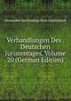 Verhandlungen Des . Deutschen Juristentages, Volume 20 (German Edition), Deutscher Juristentag. Stan Deputation 