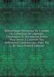 Biblioth?que Historique De L'yonne, Ou Collection De L?gendes, Chroniques Et Documents Divers Pour Servir ? L'histoire Des Diff?rentes Contr?es Qui . Publ. Par L.-M. Duru (French Edition), 