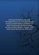 Sailing Directions for the Principal Ports On the East Coast of the United States of America. With Continued As East Coast of the United States . Suppl. And Admiralty Notices to Mariners, 