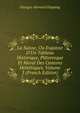 La Suisse, Ou Esquisse D'Un Tableau Historique, Pittoresque Et Moral Des Cantons Helv?tiques, Volume 3 (French Edition), Georges-Bernard Depping 