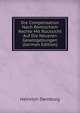 Die Compensation Nach Romischem Rechte Mit Rucksicht Auf Die Neueren Gesetzgebungen (German Edition), Heinrich Dernburg 