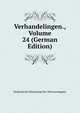 Verhandelingen., Volume 24 (German Edition), Hollandsche Maatschap Der Wetenschappen 