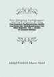 Codex Diplomaticus Brandenburgensis: Sammlung Der Urkunden, Chroniken Und Sonstigen Quellenschriften F?r Die Geschichte Der Mark Brandenburg Und Ihrer Regenten, Part 1, volume 20 (German Edition), Adolph Friedrich Johann Riedel 