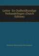 Letter- En Oudheidkundige Verhandelingen (Dutch Edition), Hollandsche Maatschap Der Wetenschappen 