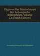 Uitgaven Der Maatschappij Der Antwerpsche Bibliophilen, Volume 22 (Dutch Edition), Vereeniging Antwerpsch Der Bibliophilen 