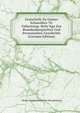 Festschrift Zu Gustav Schmollers 70. Geburtstag: Beitr"Age Zur Brandenburgischen Und Preussischen Geschichte (German Edition), Verein Fur Geschichte Der Brandenburg 