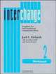 Interchange 2 Workbook: English for International Communication, Richards/Hull/Proctor 