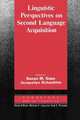 Linguistic Perspectives on Second Language Acquisition, Susan M. Gass 