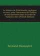 Le th?atre de Polichinelle; prologue en vers, pour l'ouverture du Th?atre de marionnettes dans le jardin de Tuileries 1861 (French Edition), Fernand Desnoyers 