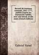 Recueil de journaux caennais, 1661-1777, publi?s d'apr?s les manuscrits in?dits, avec une introd. et des notes (French Edition), Gabriel Vanel 