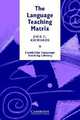 The Language Teaching Matrix: Curriculum, Methodology, and Materials, Jack C. Richards 
