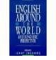 English Around The World: Sociolinguistic Perspectives, 