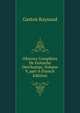 OEuvres Compl?tes De Eustache Deschamps, Volume 9, part 4 (French Edition), Gaston Raynaud 