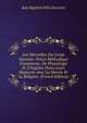 Les Merveilles Du Corps Humain: Pr?cis M?thodique D'anatomie, De Physiologie Et D'hygi?ne Dans Leurs Rapports Avec La Morale Et La Religion. (French Edition), Jean Baptiste Felix Descuret 