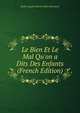 Le Bien Et Le Mal Qu'on a Dits Des Enfants (French Edition), Emile Auguste Etienne Marti Deschanel 