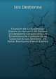 Crustac?s De La Guadeloupe D'apr?s Un Manuscrit Du Docteur Isis Desbonne Compar? Avec Les ?chantillons De Crustac?s De Sa Collection Et Les Derni?res . Ire Partie. Brachyures (French Edition), Isis Desbonne 