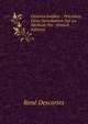 Oeuvres Inedites : Precedees Dune Introduction Sur La Methode Par (French Edition), Rene Descartes 
