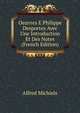 Oeuvres E Philippe Desportes Avec Une Introduction Et Des Notes (French Edition), Alfred Michiels 