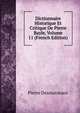 Dictionnaire Historique Et Critique De Pierre Bayle, Volume 11 (French Edition), Pierre Desmaizeaux 