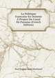 La Politique Francaise En Oceanie A Propos Du Canal De Panama (French Edition), Paul Eugene Louis Deschanel 