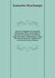 OEuvres Completes De Eustache Deschamps: Pieces Attribuables A Eustache Deschamps. Vocabulaire. Index Des Noms Geographiques. Index Des Noms Propres Et . Additions Et Corrections (French Edition), Eustache Deschamps 