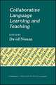 Cambridge Language Teaching Library. Collaborative Language Learning and Teaching, 