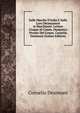 Sulle Marche D'italia E Sulle Loro Diramazioni in Marchesati: Lettere Cinque Al Comm. Domenico Promis Del Comm. Cornelio Desimoni (Italian Edition), Cornelio Desimoni 
