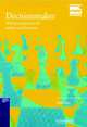 Decisionmaker: 14 Business Situations for Analysis and Discussion, Evans, David 
